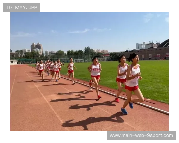 田径队完成基础耐力训练，多个项目进入专项阶段